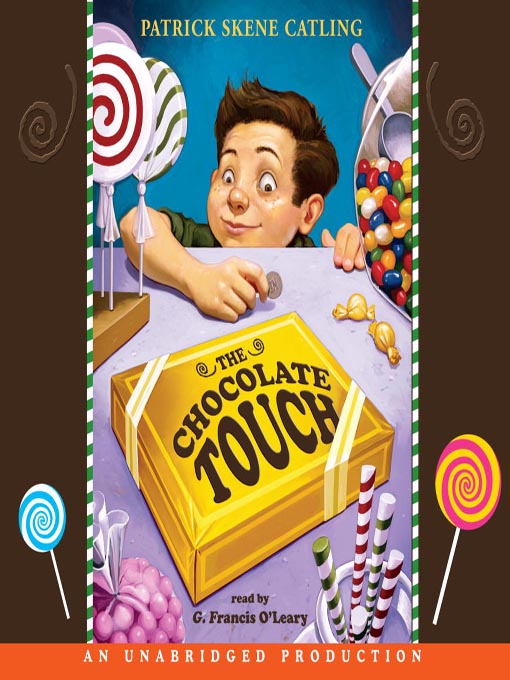 Title details for The Chocolate Touch by Patrick Skene Catling - Wait list